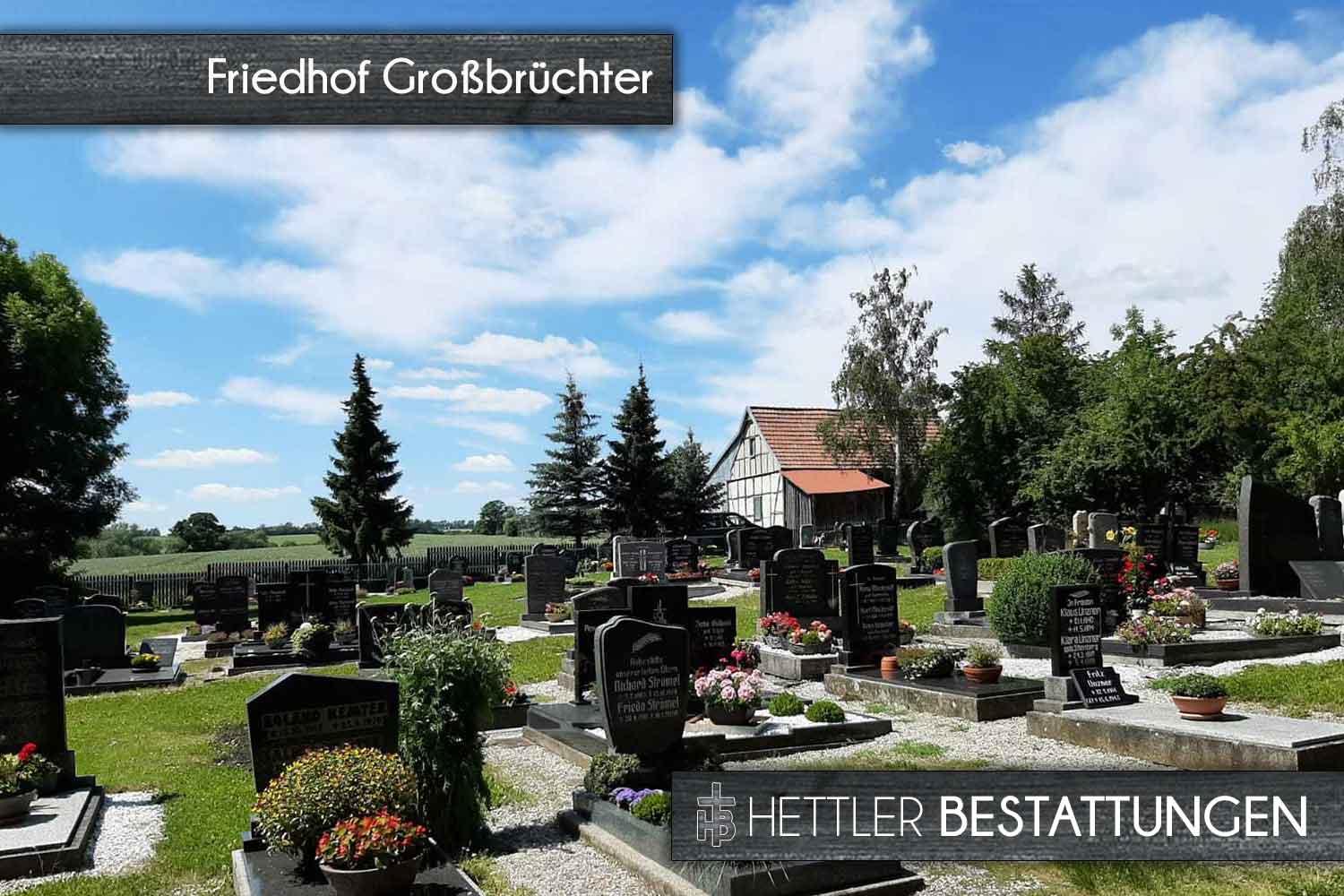 Friedhof in Großbrüchter. Ihr Ort des Abschieds mit Hettler Bestattungen.