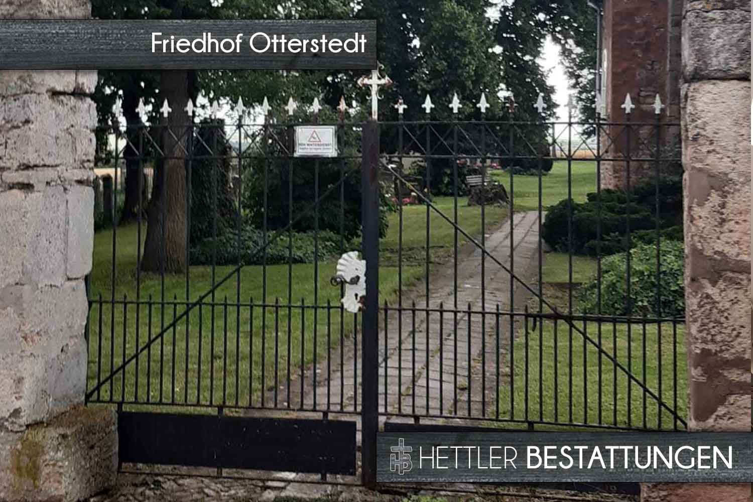 Friedhof in Otterstedt. Ihr Ort des Abschieds mit Hettler Bestattungen.